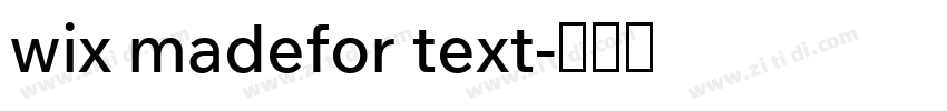 wix madefor text字体转换